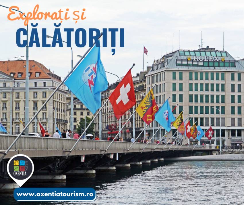 Geneva - CityBreak | Oxentia Tourism te invită într-o călătorie de neuitat la Geneva