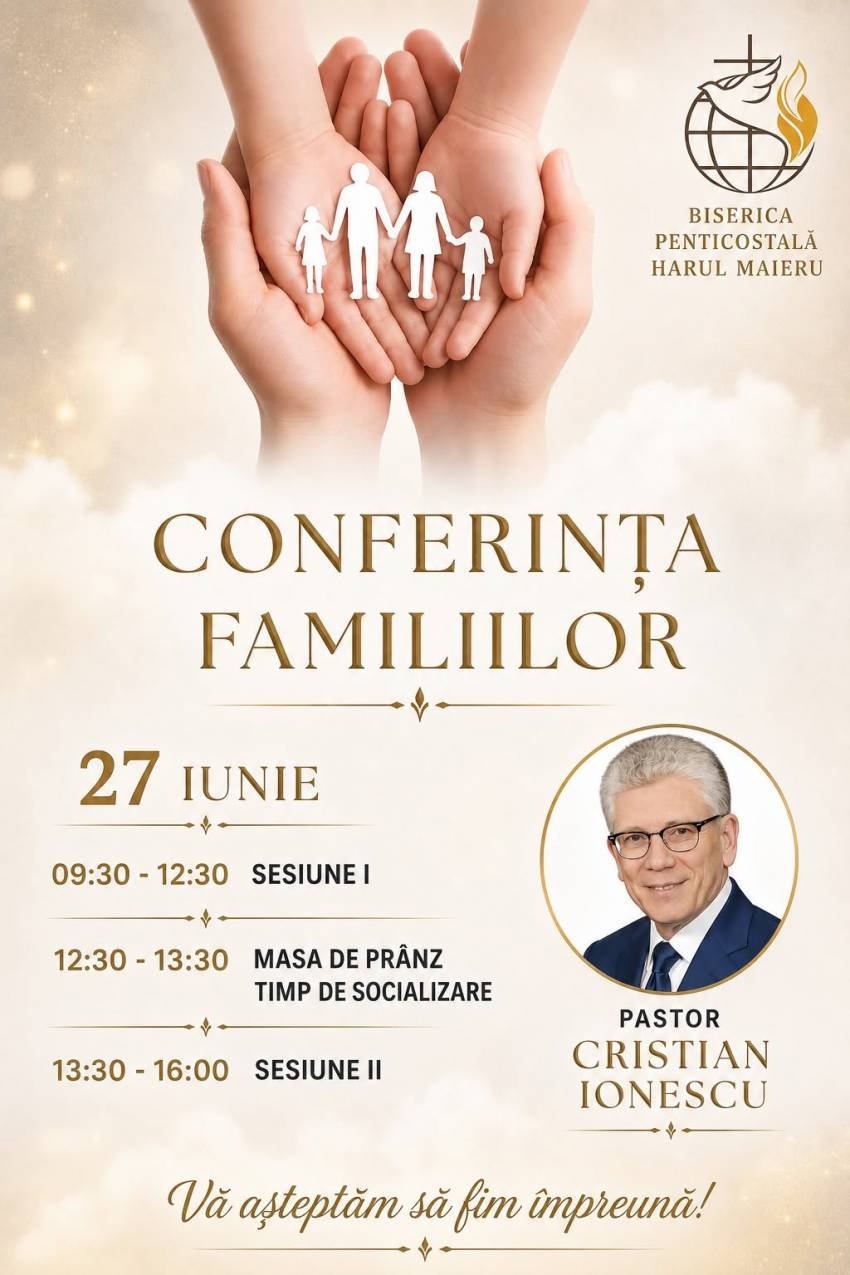 Conferință pentru familii cu Cristian Ionescu la Biserica Harul Maieru