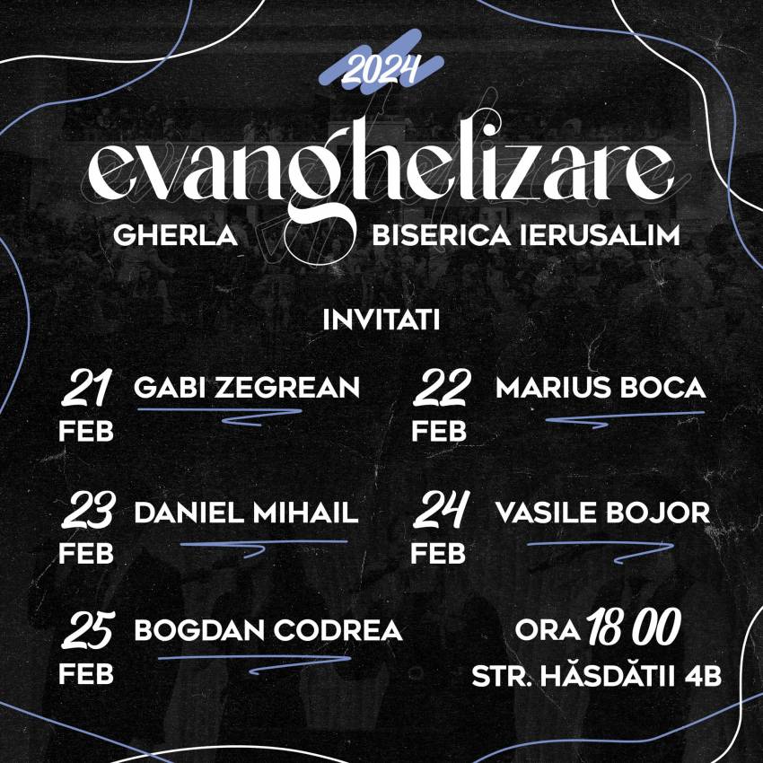 Seri de evanghelizare la Biserica Ierusalim Gherla