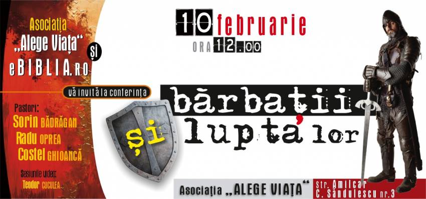 Conferința pentru bărbații căsătoriți: „BĂRBAŢII ŞI LUPTA LOR“ la București