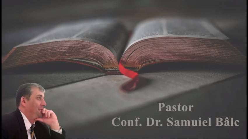Samuiel Bâlc ◉ Mărturie pentru toți după ce a fost înviat din morți!