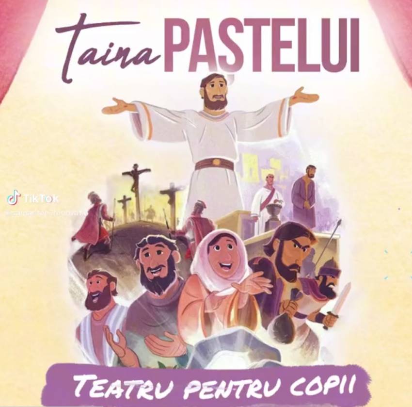 Samaritenii Renovatio ◉ Vă invităm la cel mai nou spectacol dedicat Paștelui!