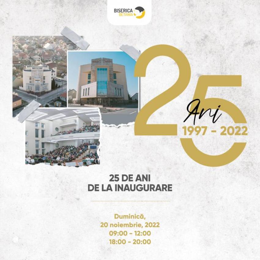 Aniversare 25 de ani la Biserica Betania Arad