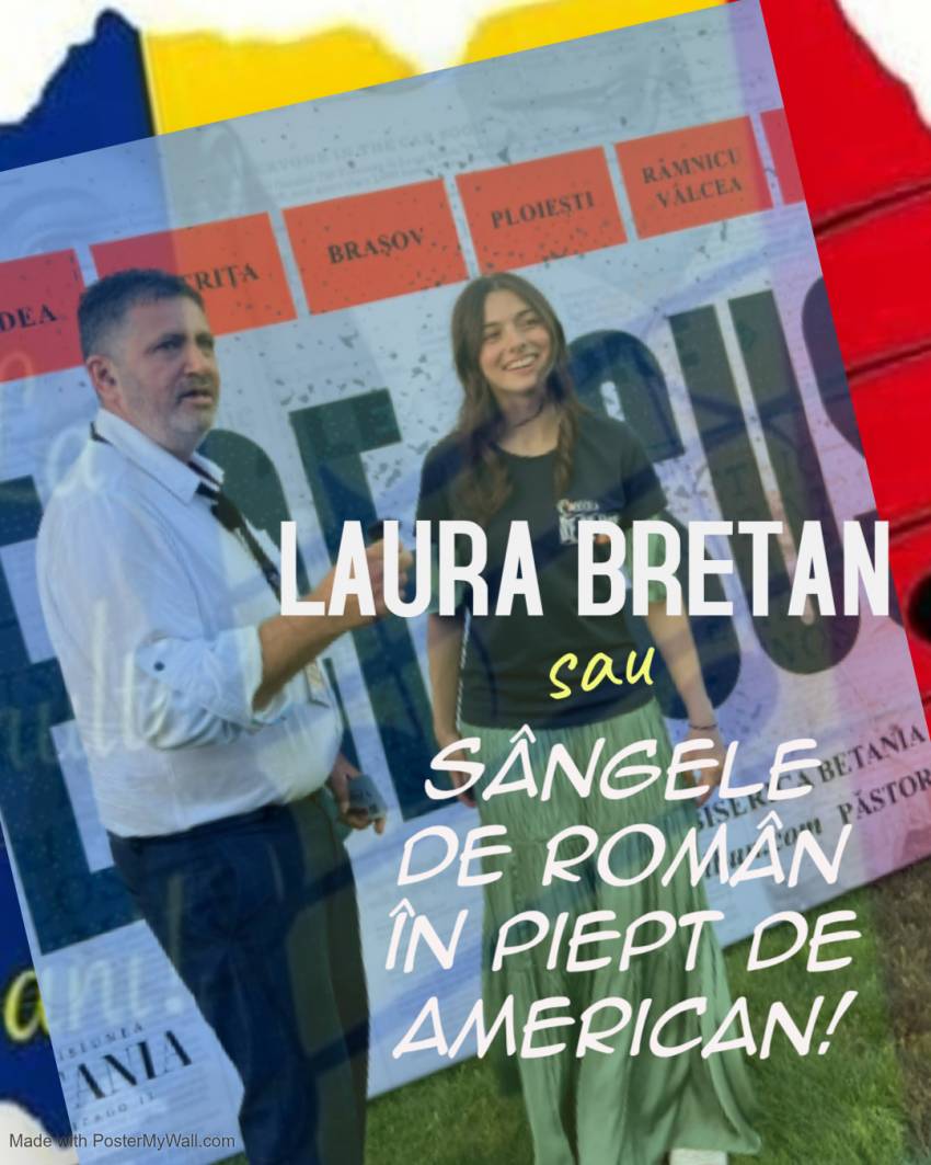 Nicolae Geantă ◉ Laura Bretan sau sângele de român în piept de american!