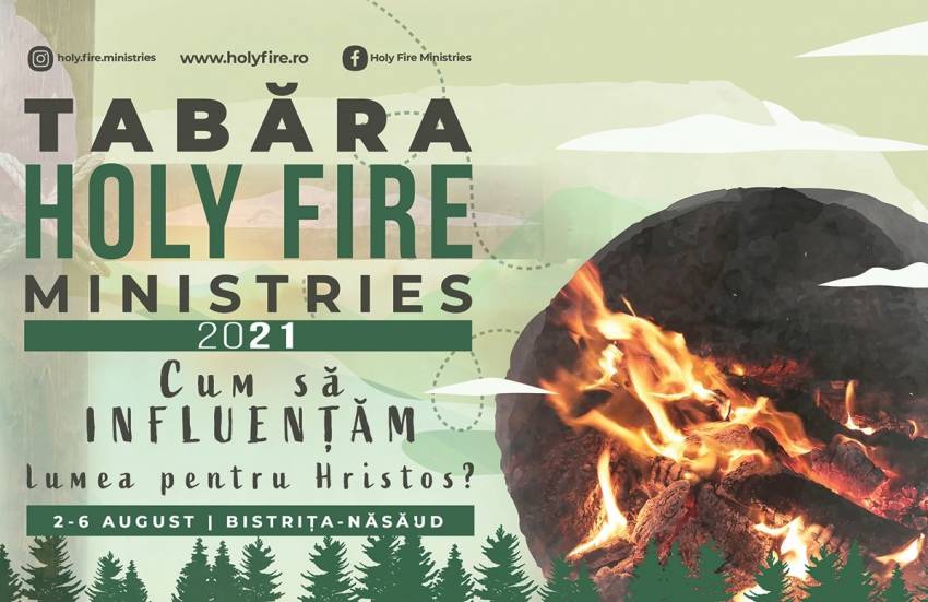 Tabăra Holy Fire 2021