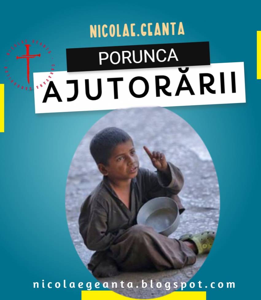 Nicolae Geantă ◉ Porunca ajutorării
