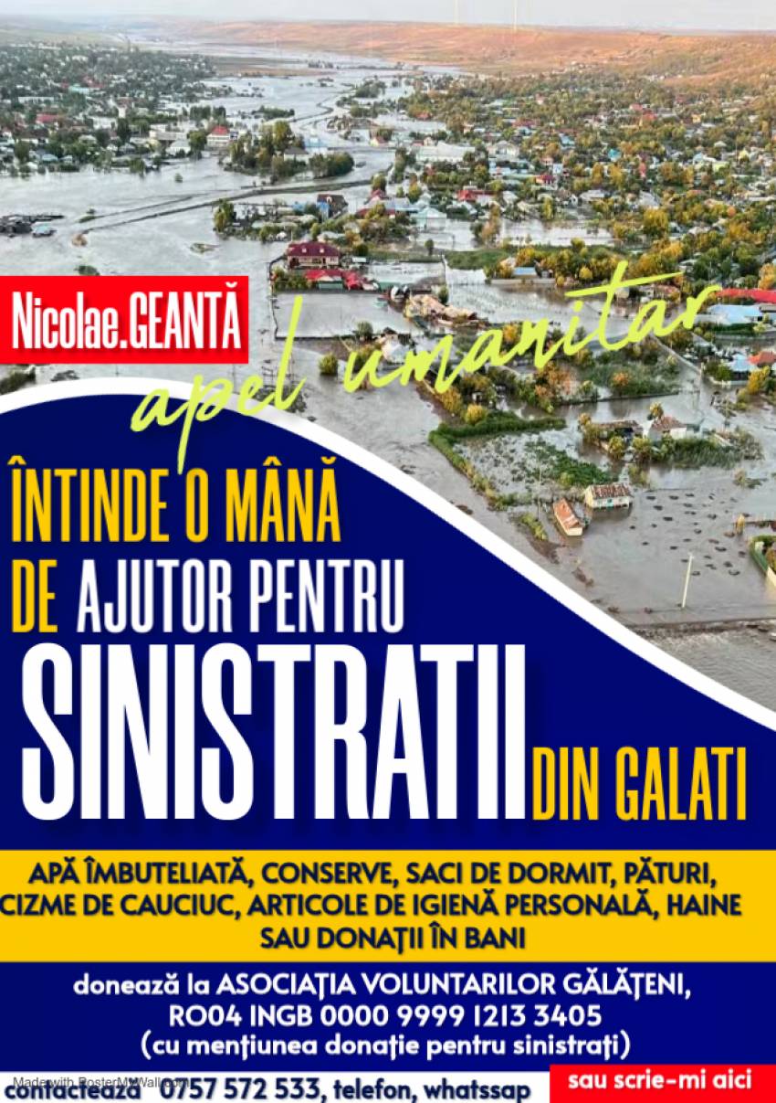 Nicolae Geantă ◉ Apel umanitar pentru sinistrații din județul Galați
