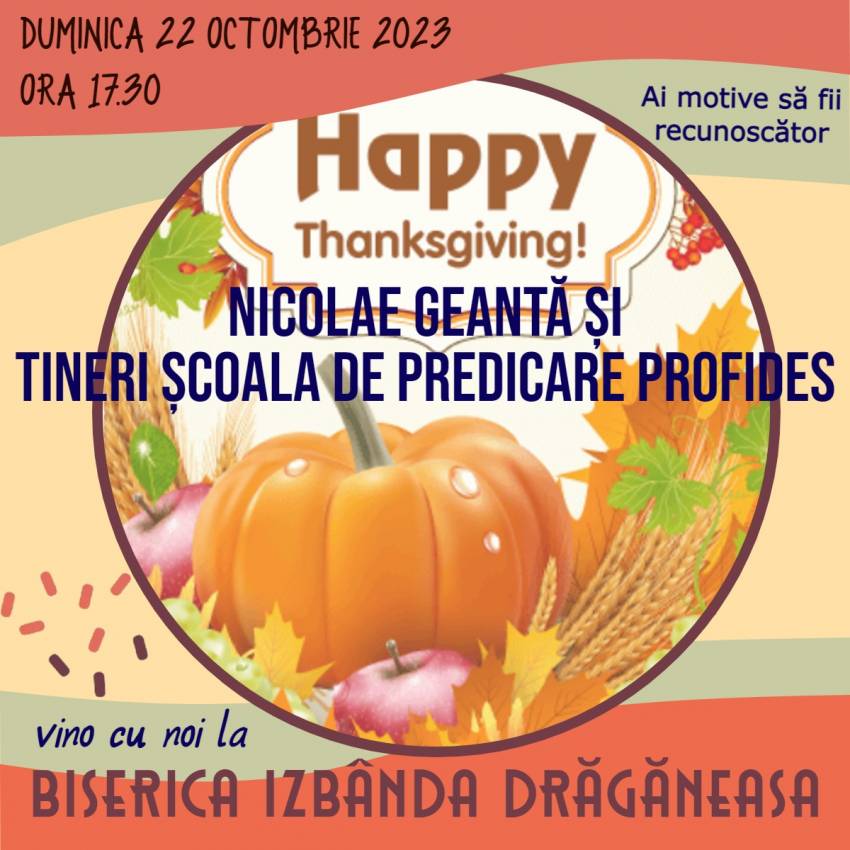 Thanksgiving la Biserica Izbânda Drăgăneasa, Prahova