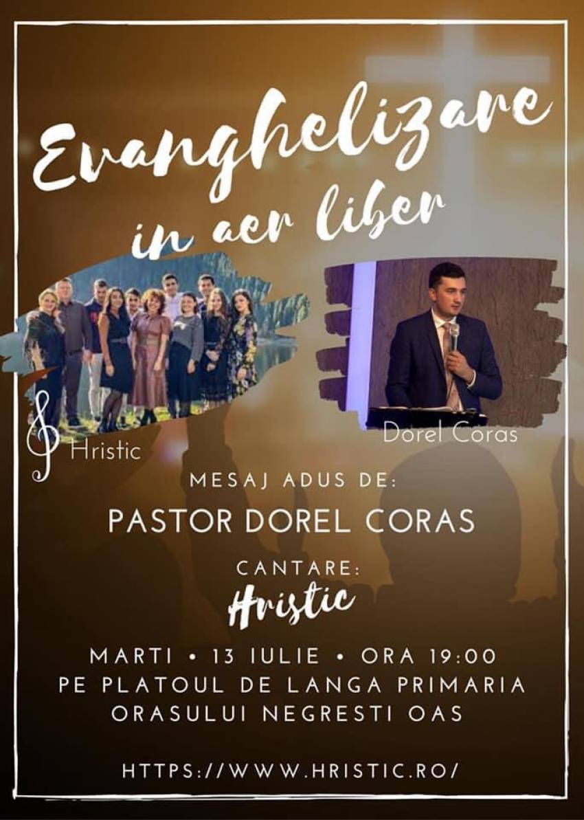 Evanghelizare în aer liber cu Dorel Coraș și Grupul Hristic la Negrești-Oaș