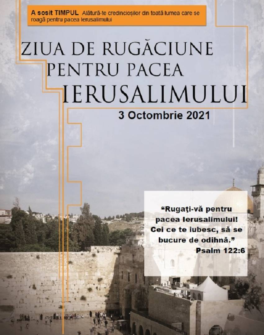 3 OCTOMBRIE 2021 | ZIUA MONDIALĂ DE RUGĂCIUNE PENTRU PACEA IERUSALIMULUI | OXENTIA TOURISM