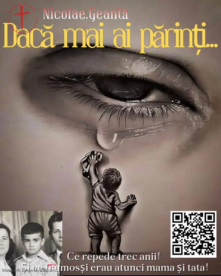 Nicolae Geantă ◉ Dacă mai ai părinți