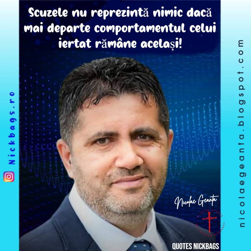Nicolae Geantă ◉ Te iert! Dar... schimbă-te!