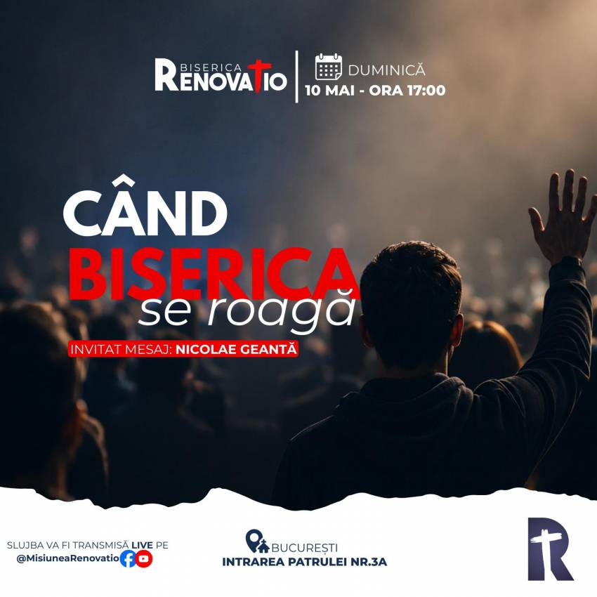 Nicolae Geantă la Biserica Renovatio București