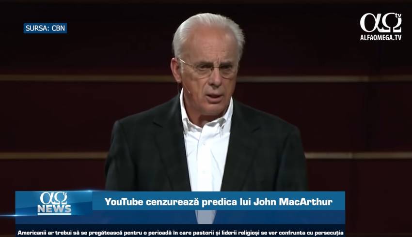 YouTube cenzurează predica lui John MacArthur | AO NEWS, 21 ianuarie 2022