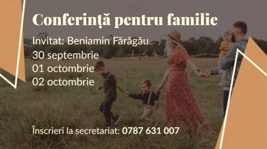 Conferință pentru familii cu Beniamin Fărăgău la Biserica Maranata Arad