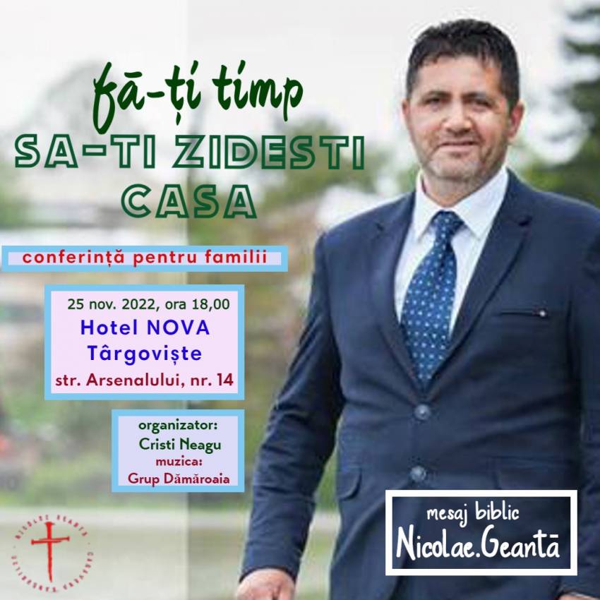 Conferință pentru familii cu Nicolae Geantă la Târgoviște