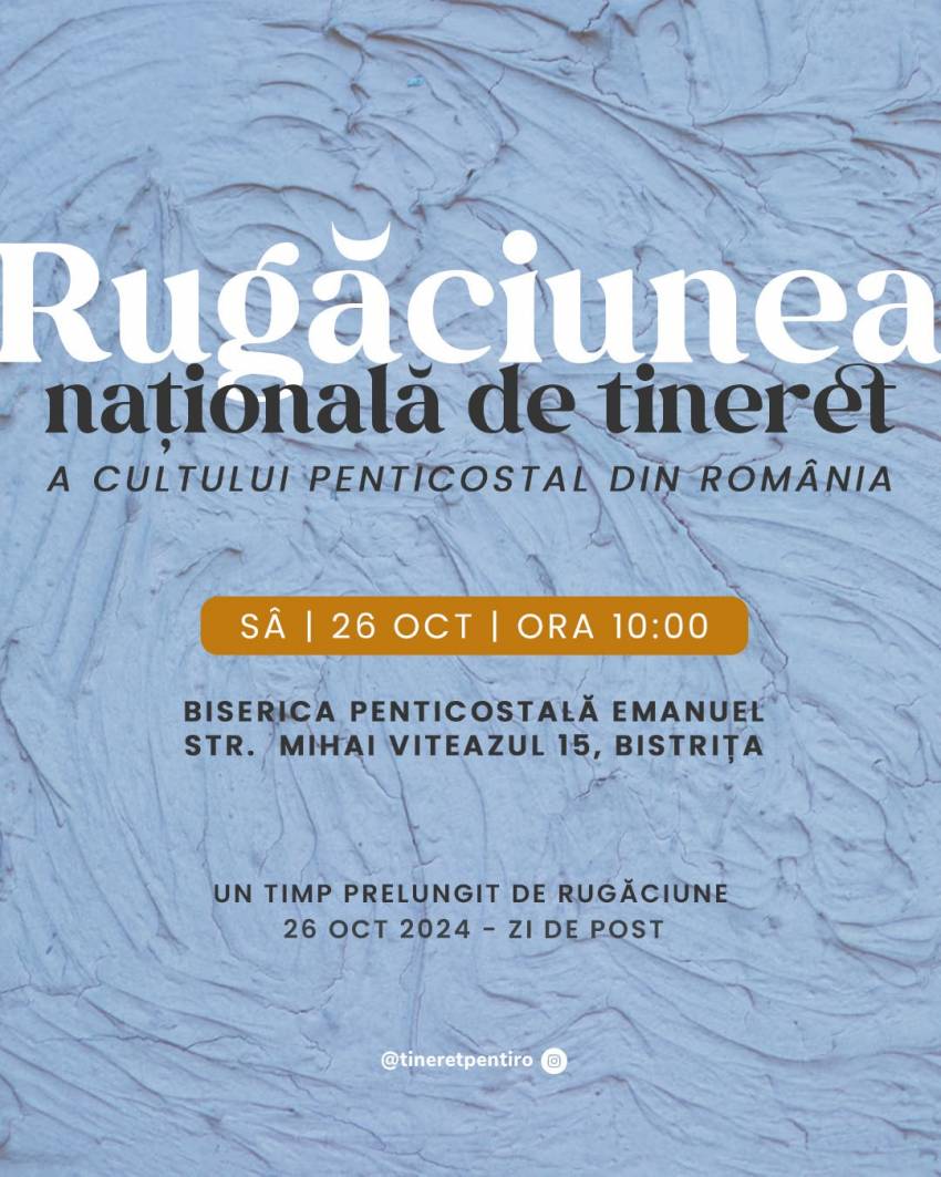 Rugaciunea Națională de Tineret la Biserica Emanuel Bistrița