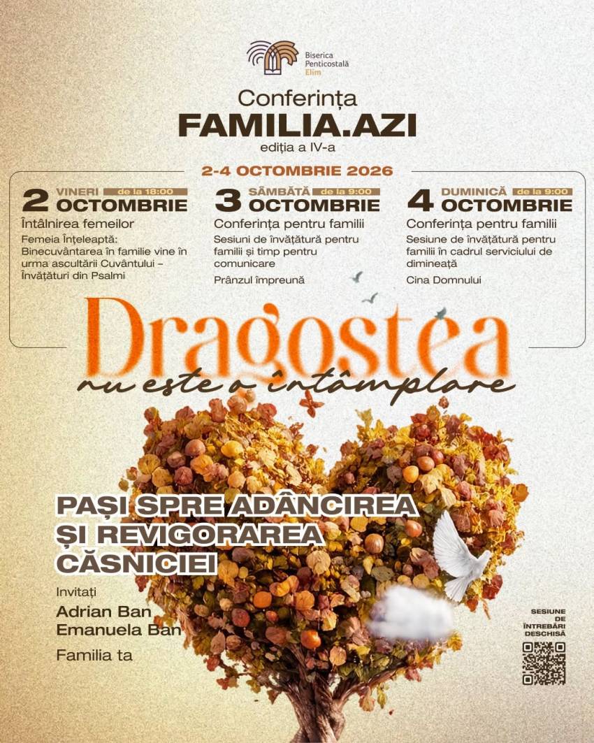 Conferința FAMILIA.AZI – ediția a IV-a, la Biserica Elim Timișoara