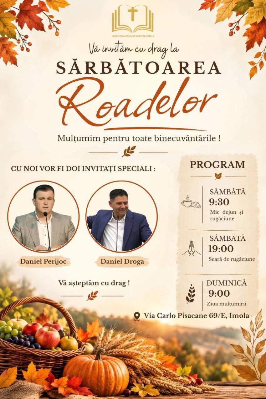 Sărbătoarea Roadelor la Biserica Noua Speranță Imola